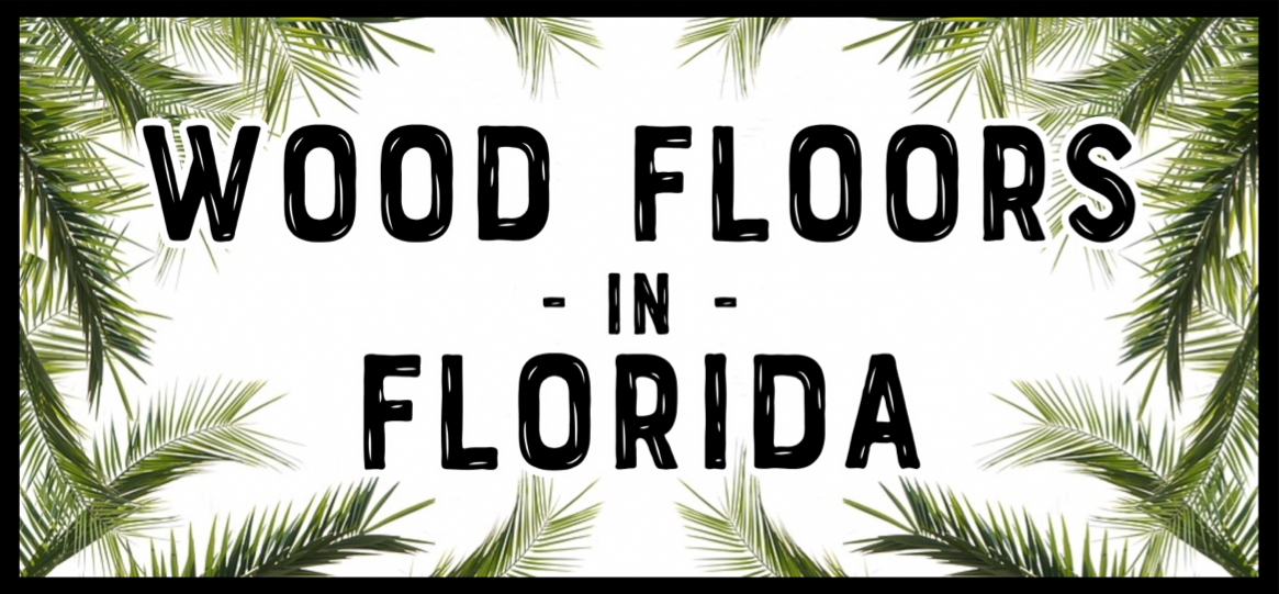 Wood Floors in Florida