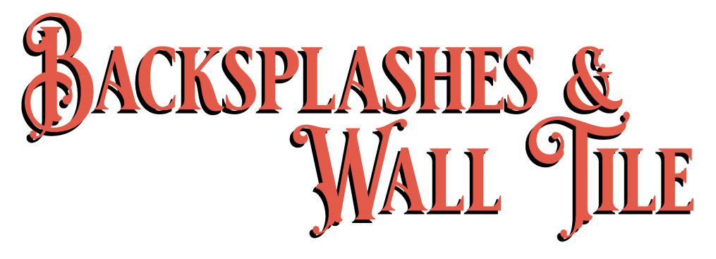 Backsplashes & Wall Tile