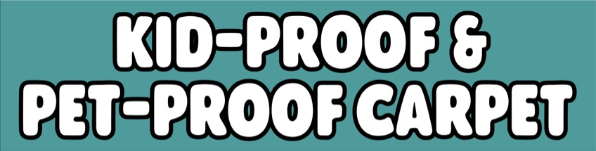 Kid-Proof & Pet-Proof Carpet